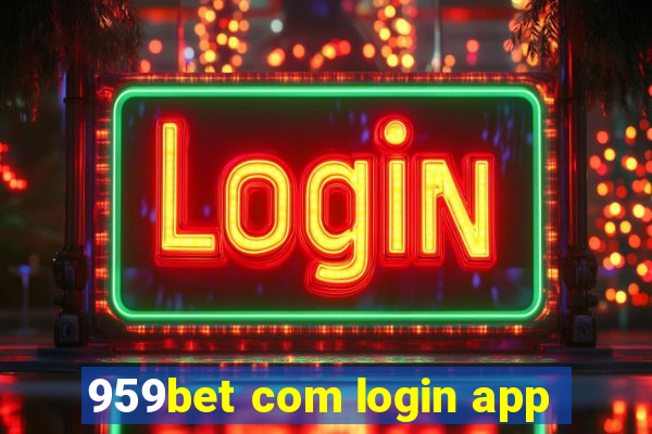 959bet com login app